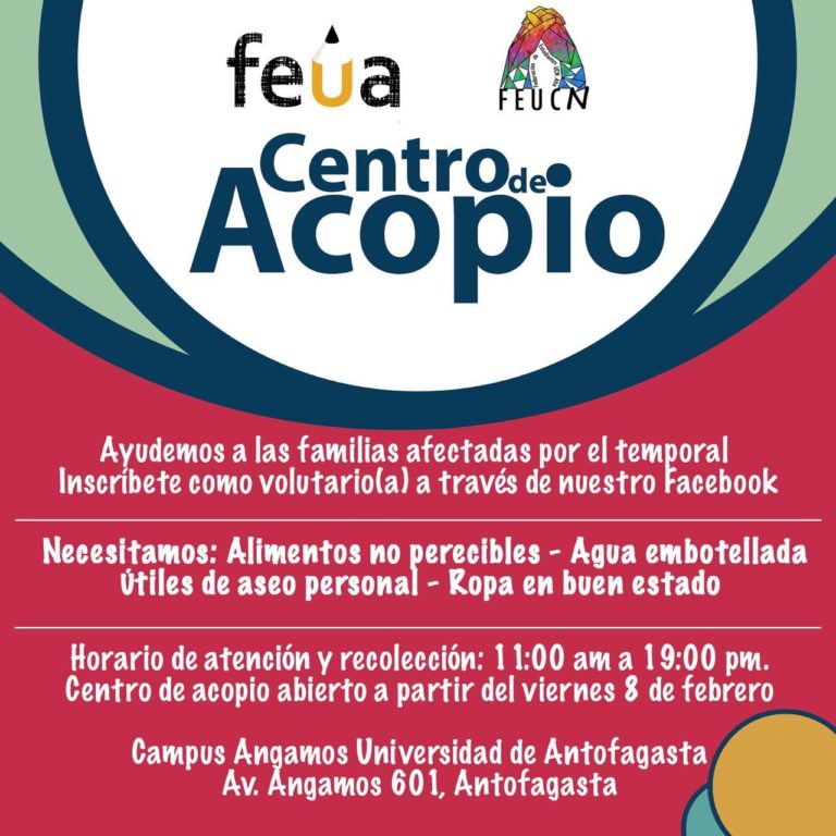 Federación de estudiantes de Universidad de Antofagasta inicia campaña por catástrofe del Loa. Fuertes críticas a autoridades