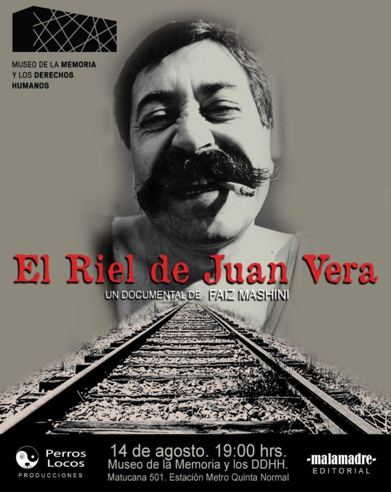 Museo de la Memoria: Exhibición documental  “EL RIEL DE JUAN VERA”
