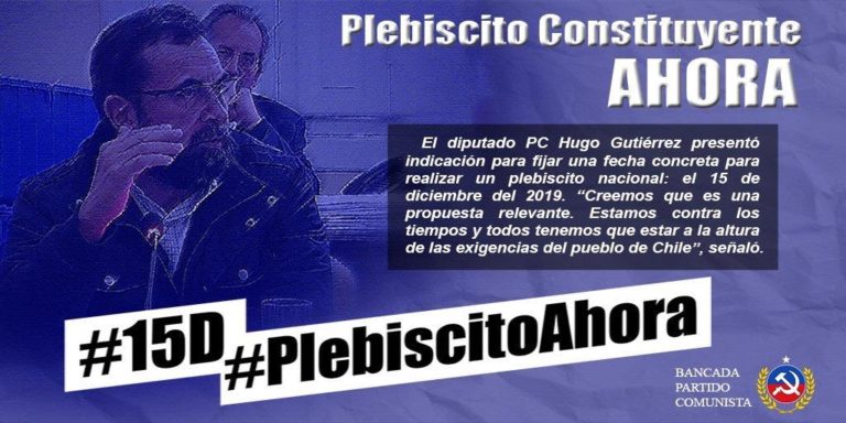 Diputado Hugo Gutiérrez: “Plebiscito 15 de Diciembre ¡por una nueva Constitución, democracia ya!”