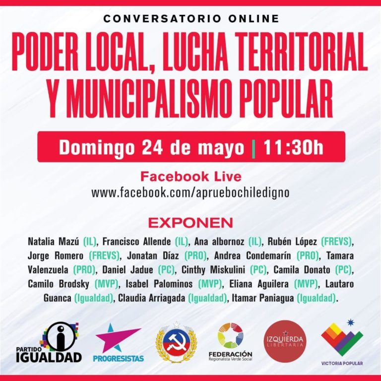 [Video] #ChileDigno Conversatorios online: “Poder local, lucha territorial y municipalismo popular”