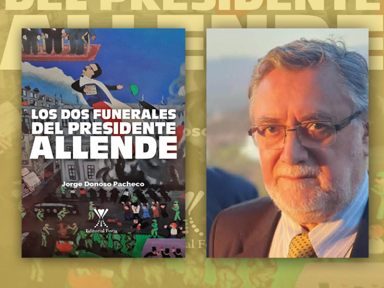 Especial de Prensa:  libro “Los dos funerales del presidente Allende” reúne sucesos y testimonios en formato de crónica.