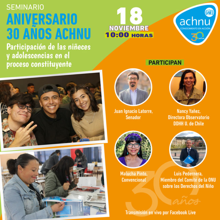 La Asociación Chilena Pro Naciones Unidas (ACHNU) celebra sus 30 años con un seminario sobre NNA y participación constituyente