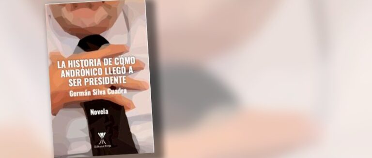“La historia de cómo Andrónico Luksic llegó a ser Presidente” de Germán Silva