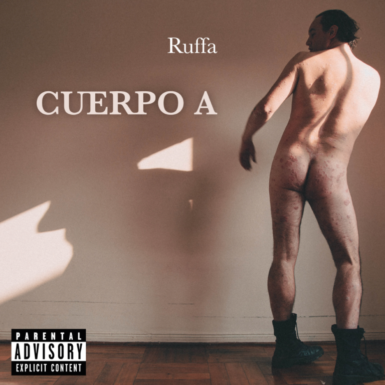 Ruffa: La nueva voz del indie chileno estrena su primer EP ” Cuerpo A”