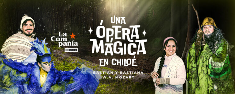 “Una Ópera Mágica en Chiloé”, la adaptación de “Bastián y Bastiana” de Mozart