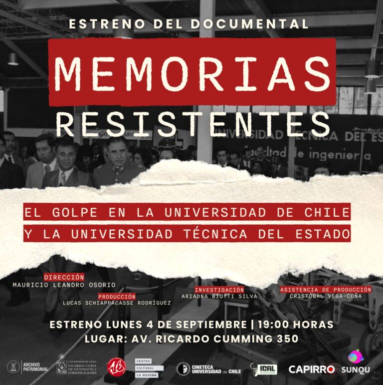 Estreno: Documental sobre el golpe de Estado 11 de Septiembre 1973 en las Universidades de Chile y Técnica del Estado
