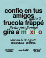 Confío en tus Amigos iniciarán su gira por México en septiembre y realizan concierto a beneficio para este sábado Confío en tus Amigos iniciarán su gira por México en septiembre y realizan concierto a beneficio para este sábado