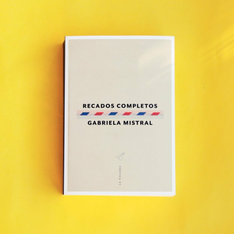 Nuevo libro «Recados Completos» contiene textos inéditos de Gabriela Mistral