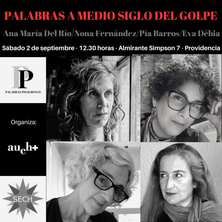 Escritoras chilenas invitan a su conversatorio por lo 50 años del Golpe este sábado2 de septiembre en la SECH