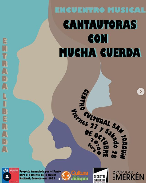 Este viernes y sábado “Cantautoras con mucha cuerda” se presentan gratuitamente en San Joaquín