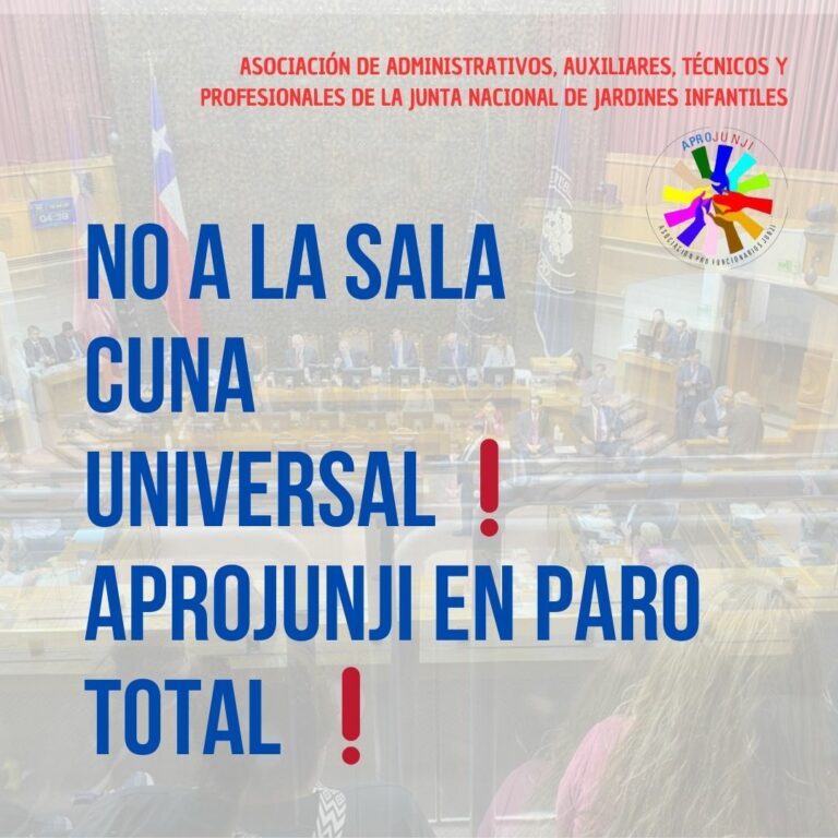 4 y 5 de abril Trabajadores y Trabajadoras de Junji en Paro Nacional