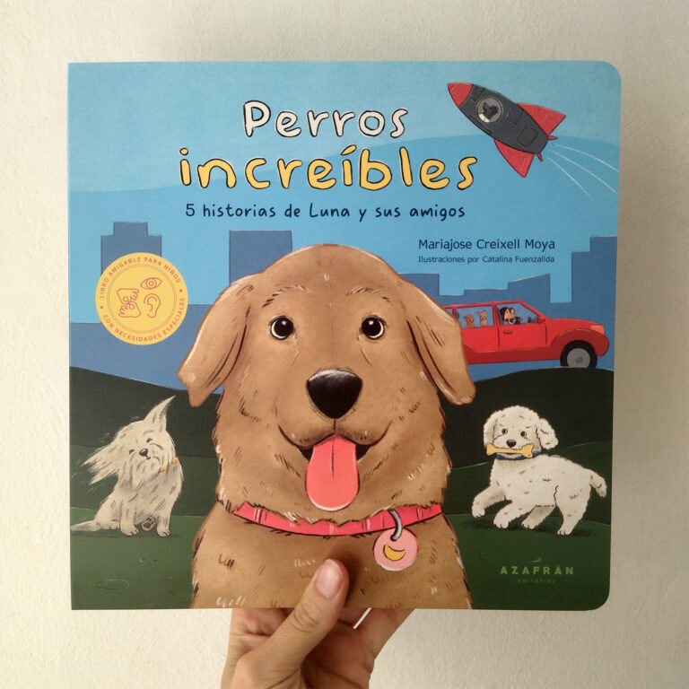 “Perros increíbles”, el libro infantil con componentes inclusivos para niños y niñas con dislexia, déficit visual y auditivo