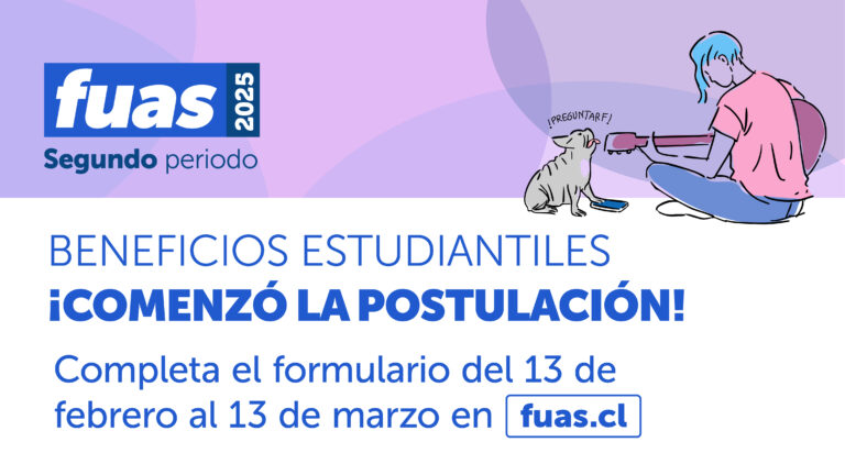 FUAS 2025: Comenzó el segundo período de postulación a la gratuidad y beneficios estudiantiles