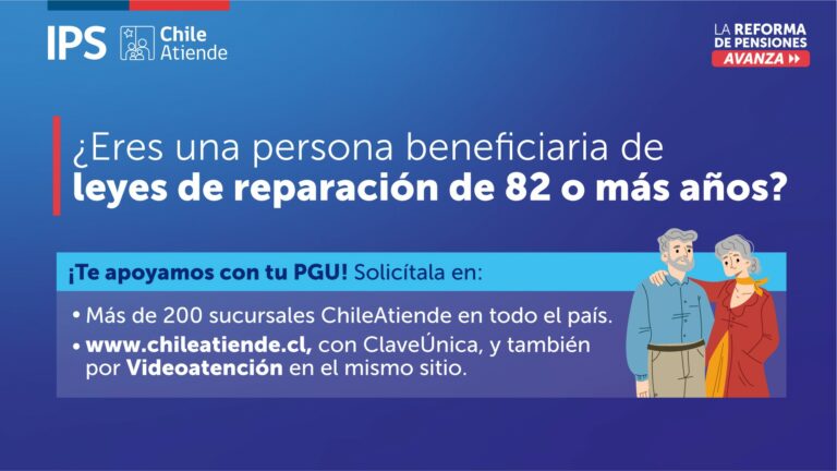 PGU: IPS informa a personas beneficiarias de leyes de reparación de 82 o más años