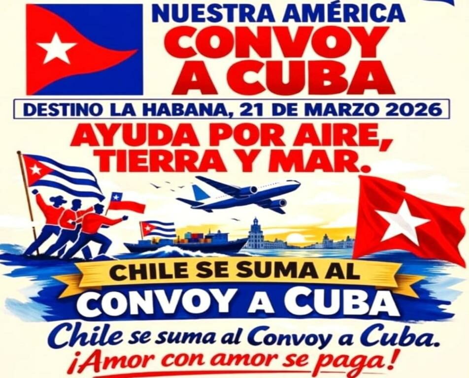 Chile se une a la tripulación solidaria del convoy Nuestra América