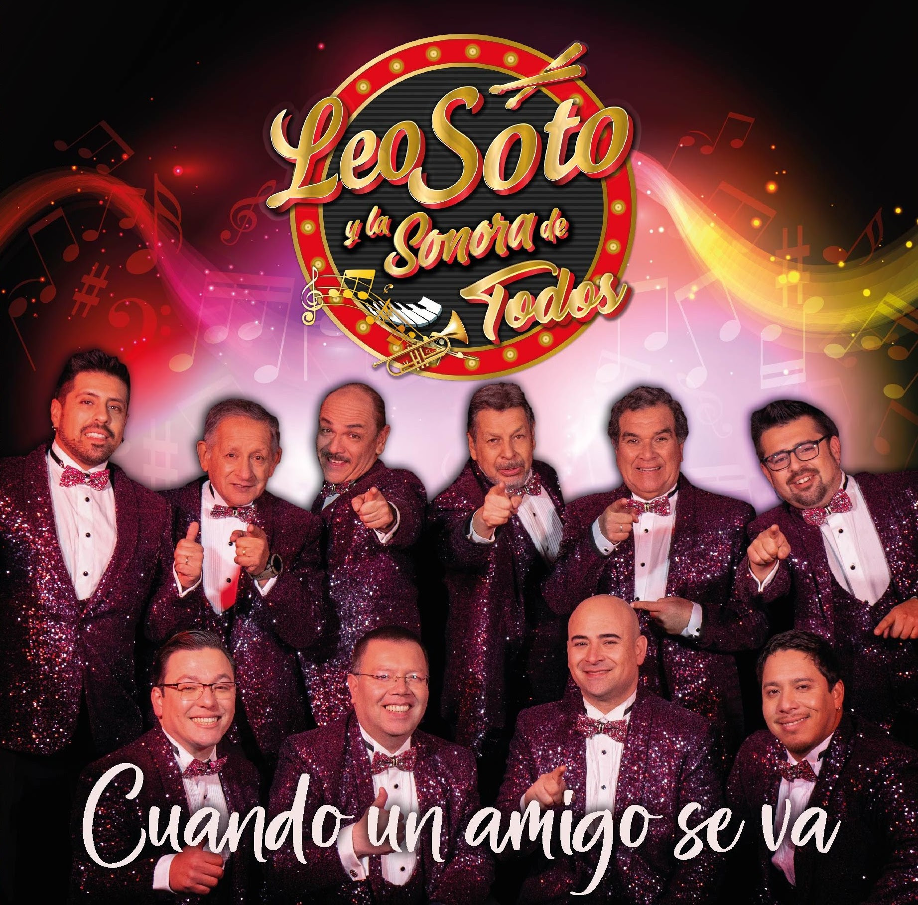 Leo Soto y la Sonora de Todos lanzan su primer álbum: “Cuando un amigo se va”