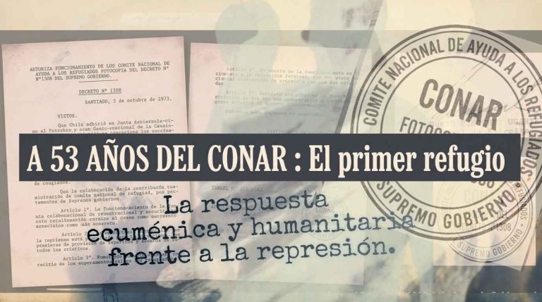 A 53 años del golpe: CONAR, la respuesta ecuménica y humanitaria frente a la represión